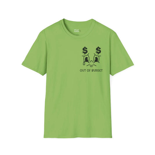 Front View Too Broke to Live, Too Broke to Die Tee in green with bold text.
