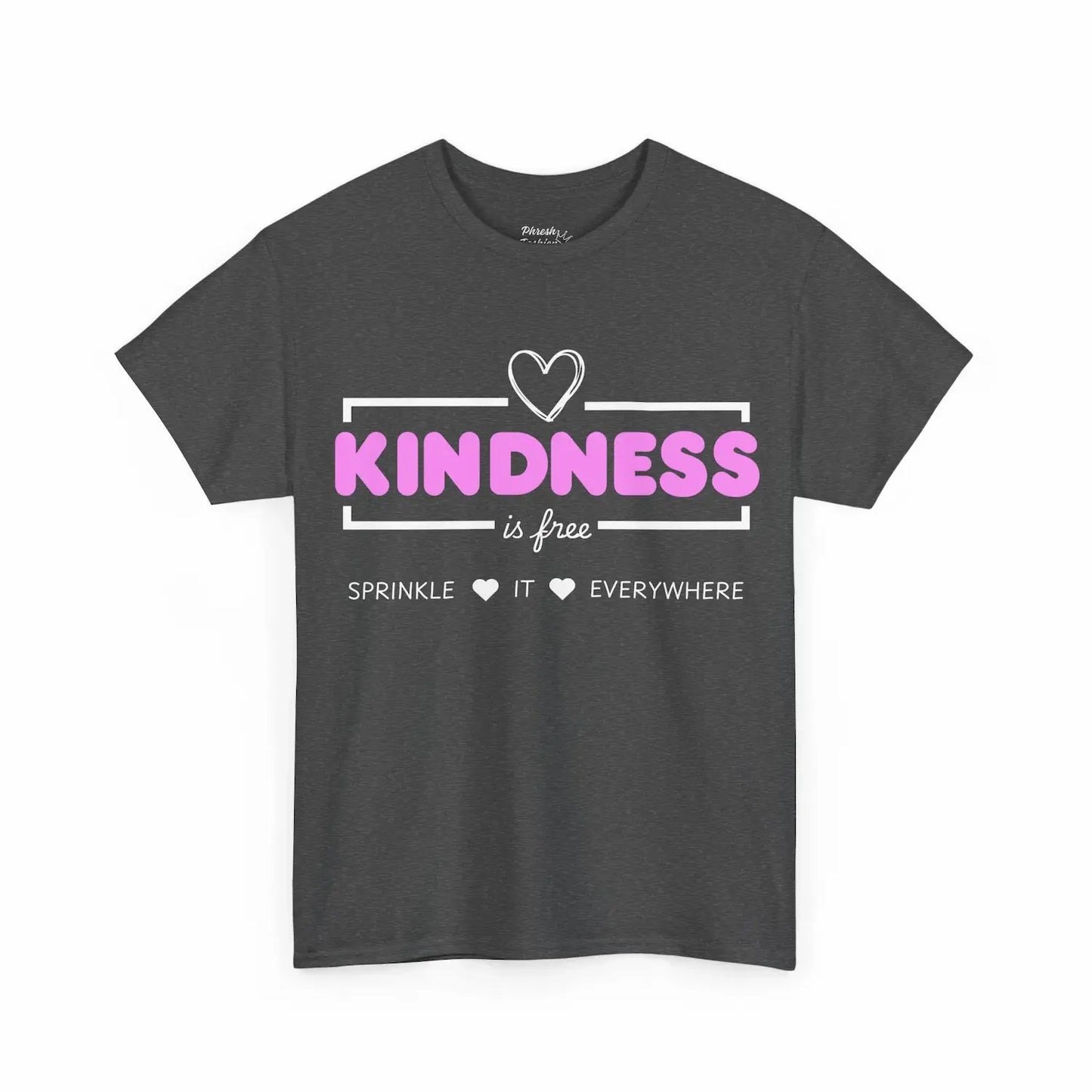 Dark gray t-shirt with 'Kindness is free' text design on a white background