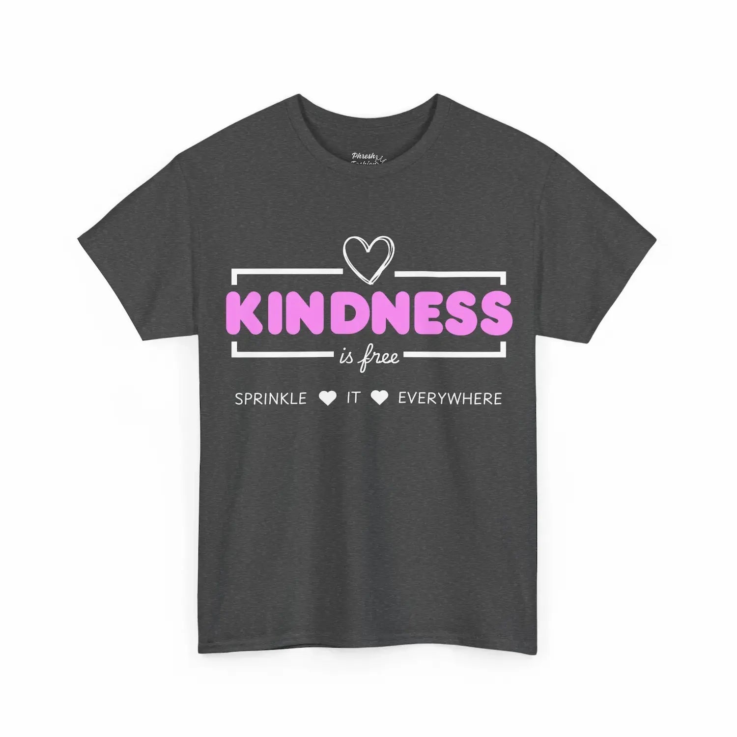 Dark gray t-shirt with 'Kindness is free' text design on a white background