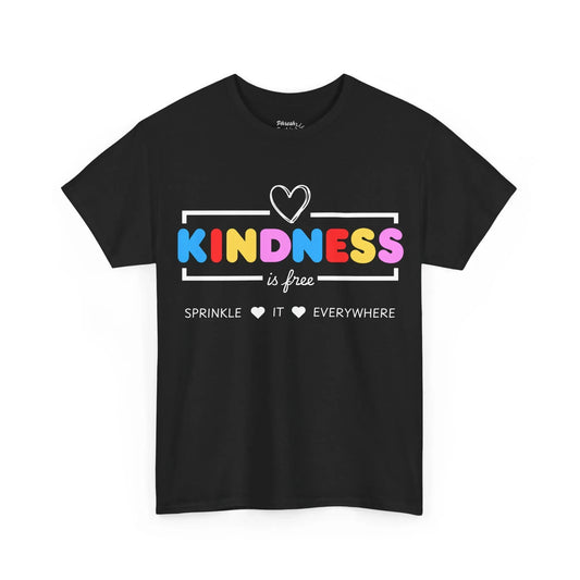 Kindness Is Free T-Shirt — Sprinkle It Everywhere Colorful Heart Tee - Phresh Fashion 