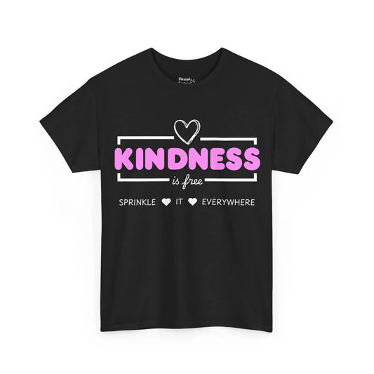 Kindness Is Free T-Shirt — Sprinkle It Everywhere Inspirational Tee - Phresh Fashion 