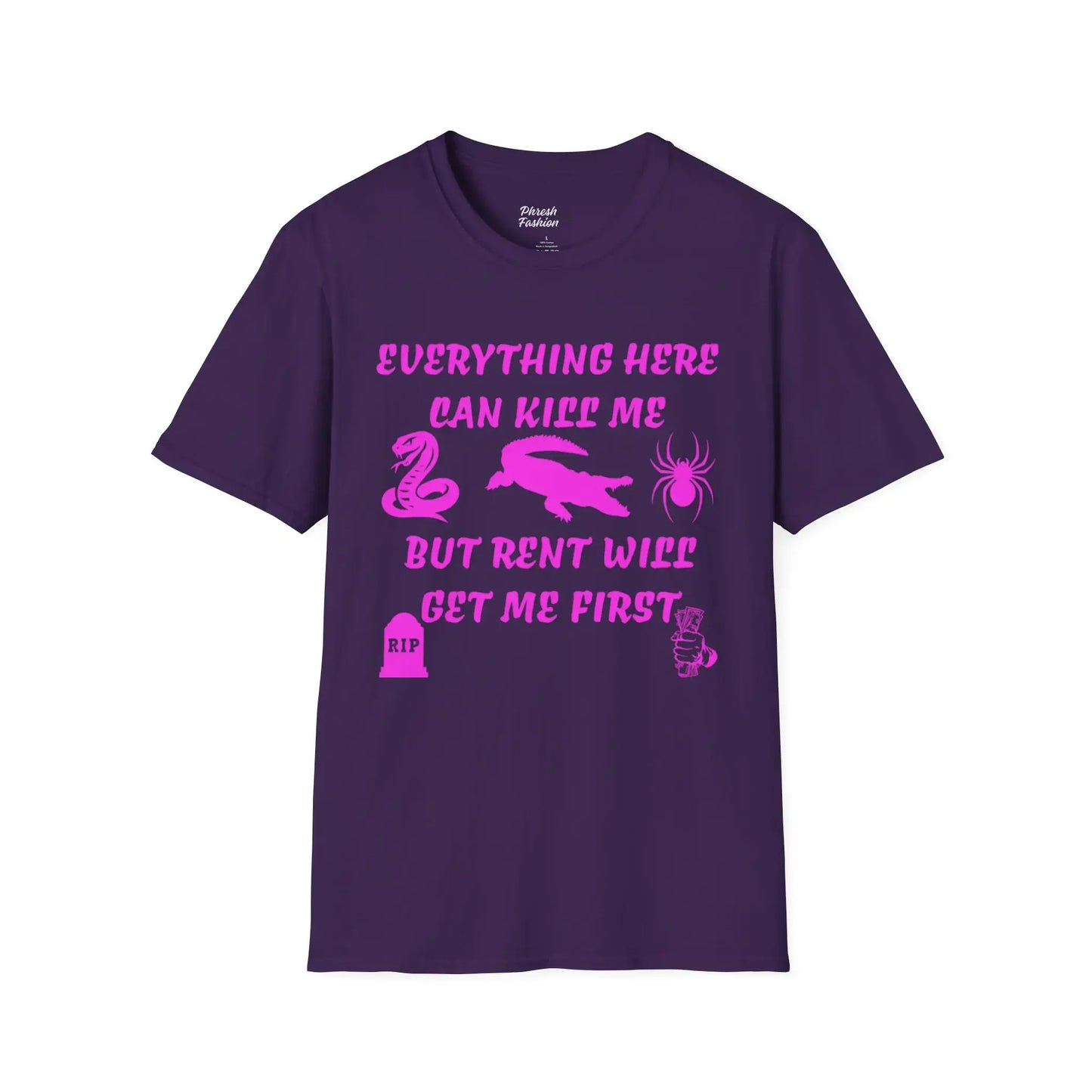 Pink Rent Will Get Me First Tee