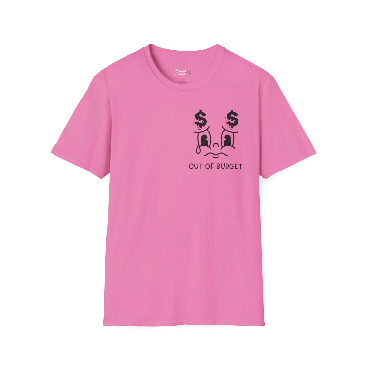 Front View Too Broke to Live, Too Broke to Die Tee in pink with bold text.