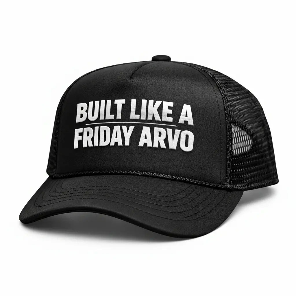 Built Like A Friday Arvo