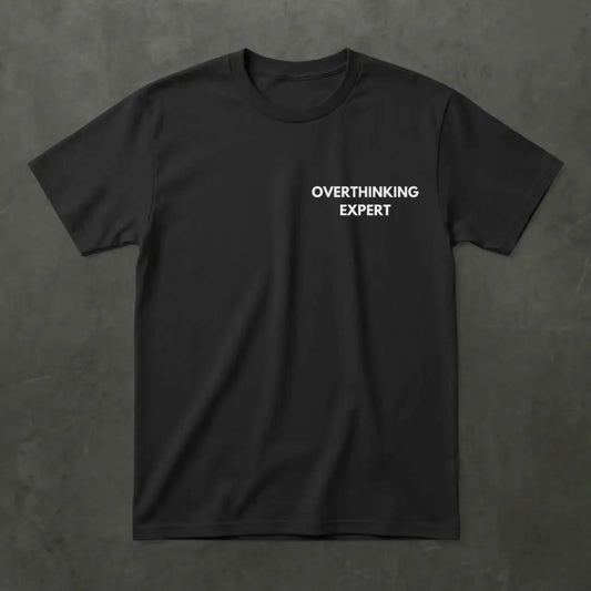 OVERTHINKING EXPERT TEE