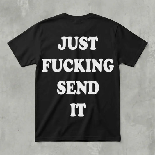 Just Send It Tee – Front view | Phresh Fashion